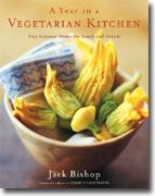 Buy *A Year in a Vegetarian Kitchen: Easy Seasonal Dishes for Family and Friends* online
