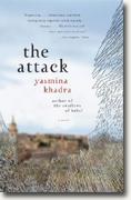 *The Attack* by Yasmin Khadra