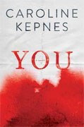 *You* by Caroline Kepnes