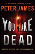 Buy *You Are Dead (Detective Superintendent Roy Grace)* by Peter Jamesonline