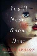 *You'll Never Know, Dear* by Hallie Ephron