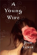 Buy *A Young Wife* by Pam Lewis online