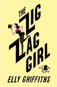 *The Zig Zag Girl (A Magic Men Mystery)* by Elly Griffiths