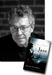 *Jass: A Valentin St. Cyr Mystery* author David Fulmer