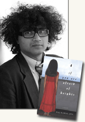 *If You Are Afraid of Heights* author Raj Kamal Jha