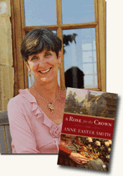 *A Rose for the Crown* author Anne Easter Smith
