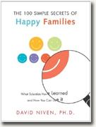 Buy *The 100 Simple Secrets of Happy Families: What Scientists Have Learned and How You Can Use It* online