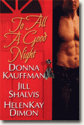 Buy *To All a Good Night* by Donna Kauffman, Jill Shalvis and HelenKay Dimon online