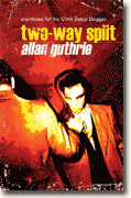 Buy *Two-Way Split* by Allan Guthrie online