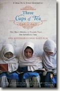 Buy *Three Cups of Tea: One Man's Mission to Promote Peace...One School at a Time* by Greg Mortenson & David Oliver Relin online