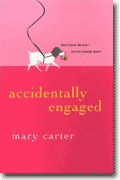 Buy *Accidentally Engaged* by Mary Carter online