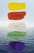 Buy *Alena* by Rachel Pastan online