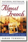 Buy *Almost French: Love and a New Life in Paris* online