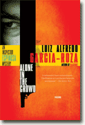 *Alone in the Crowd: An Inspector Espinosa Mystery (Inspector Espinosa Mysteries)* by Luiz Alfredo Garcia-Roza