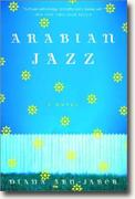 Buy *Arabian Jazz: A Novel* online