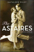 Buy *The Astaires: Fred and Adele* by Kathleen Riley online