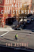 Buy *The Astral* by Kate Christensen online
