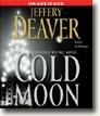 Buy *The Cold Moon: A Lincoln Rhyme Novel* by Jeffery Deaver, narrated by Joe Mantegna in abridged CD audio format online