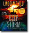 Buy *Deep Storm* by Lincoln Child, narrated by Scott Brick in abridged CD audio format online