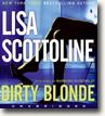 Buy *Dirty Blonde* by Lisa Scottoline in abridged CD audio format online
