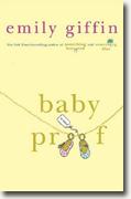 Buy *Baby Proof* by Emily Giffin online