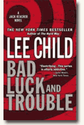 *Bad Luck and Trouble* by Lee Child