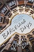 *Barcelona Days* by Daniel Riley
