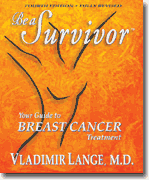Buy *Be A Survivor: Your Guide to Breast Cancer Treatment* online