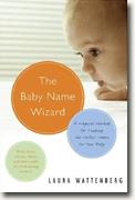 Buy *The Baby Name Wizard: A Magical Method for Finding the Perfect Name for Your Baby* online
