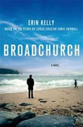 *Broadchurch* by Erin Kelly, based on the story by series creator Chris Chibnall