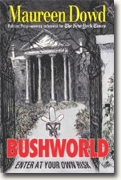 Buy *Bushworld: Enter at Your Own Risk* online