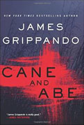 *Cane and Abe* by James Grippando