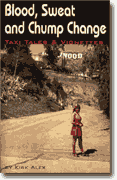 Buy *Blood, Sweat and Chump Change - Taxi Tales & Vignettes