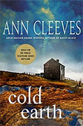 *Cold Earth (A Shetland Island Mystery)* by Ann Cleeves