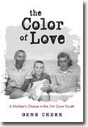 Buy *The Color of Love: A Mother's Choice in the Jim Crow South* online