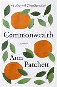 *Commonwealth* by Ann Patchett