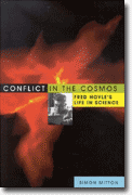 Buy *Conflict in the Cosmos: Fred Hoyle's Life in Science* online