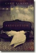 *Absolution* by Caro Ramsay