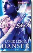 Buy *Cursed* by Jamie Leigh Hansen online