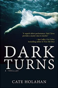 *Dark Turns* by Cate Holahan