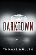 Buy *Darktown* by Thomas Mullenonline
