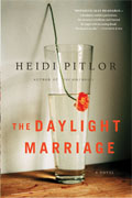 *The Daylight Marriage* by Heidi Pitlor