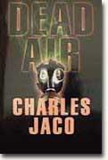 Buy Charles Jaco's *Dead Air* online