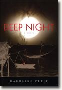 Buy *Deep Night* by Caroline Petit online