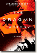*The Dragon Factory* by Jonathan Maberry