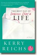 Buy *The Best Day of Someone Else's Life* by Kerry Reichs online