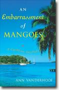 Buy *An Embarrassment of Mangoes: A Caribbean Interlude* online