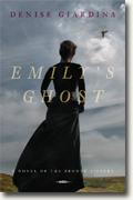 *Emily's Ghost: A Novel of the Bront Sisters* by Denise Giardina