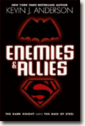 *Enemies and Allies* by Kevin J. Anderson