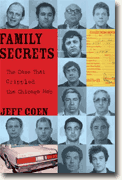 Buy *Family Secrets: The Case That Crippled the Chicago Mob* by Jeff Coen online